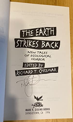 Stock image for The Earth Strikes Back: New Tales of Ecological Horror for sale by Jay W. Nelson, Bookseller, IOBA