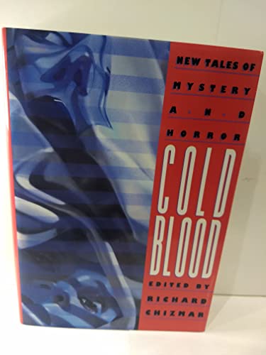 Stock image for Cold Blood for sale by Always Superior Books