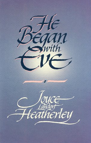 Imagen de archivo de He Began with Eve a la venta por Better World Books
