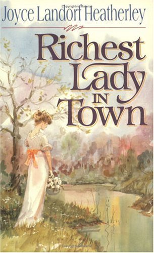 Imagen de archivo de The Richest Lady in Town a la venta por Better World Books
