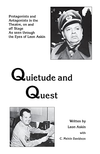 Beispielbild fr Quietude and Quest: Protagonists and Antagonists in the Theatre, on and off Stage zum Verkauf von Westsider Rare & Used Books Inc.