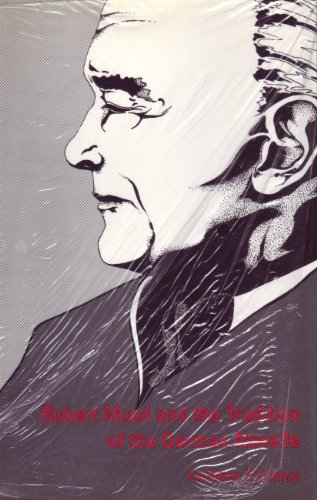 

Robert Musil and the Tradition of the German Novelle (Studies in Austrian Literature, Culture, and Thought)