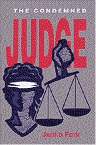 Beispielbild fr The Condemned Judge zum Verkauf von Anybook.com