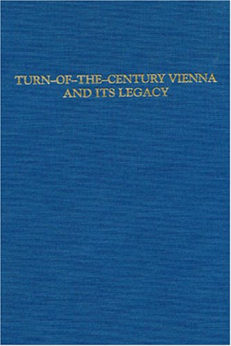 9780929497747: Turn-of-the-Century Vienna and Its Legacy