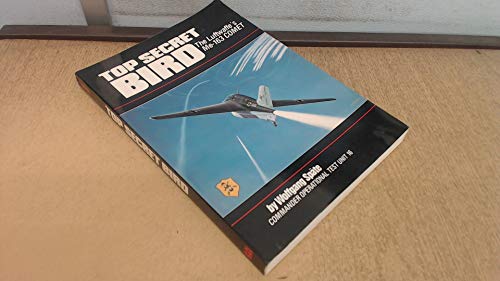 Top Secret Bird: The Luftwaffe's Me-163 Comet by Wolfgang Spate: Very ...