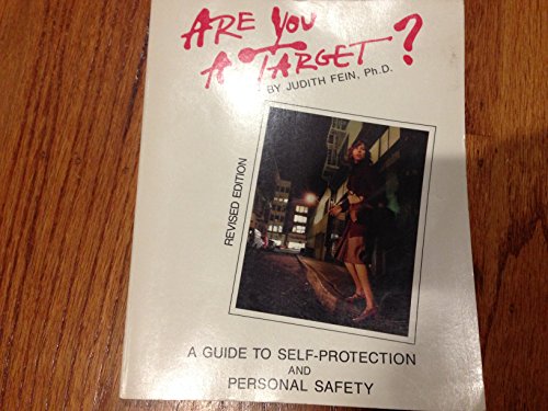 Stock image for Are You a Target?: A Guide to Self-Protection and Personal Safety for sale by ThriftBooks-Dallas