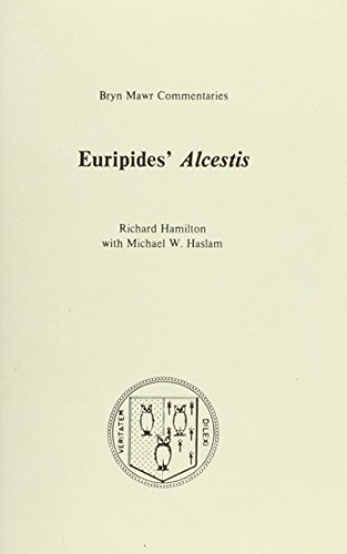 Imagen de archivo de Alcestis (Bryn Mawr Commentaries, Greek) (Ancient Greek and English Edition) a la venta por Book Deals
