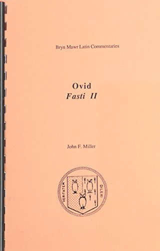 Beispielbild fr Fasti II: Commentary & Notes (2 volumes) - Bryn Mawr Latin Commentaries zum Verkauf von THE OLD LIBRARY SHOP