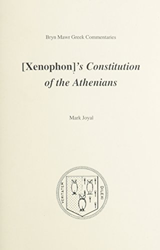 9780929524955: Constitution of the Athenians (Bryn Mawr Commentaries, Greek)