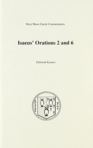 9780929524962: Isaeus' Orations 2 and 6