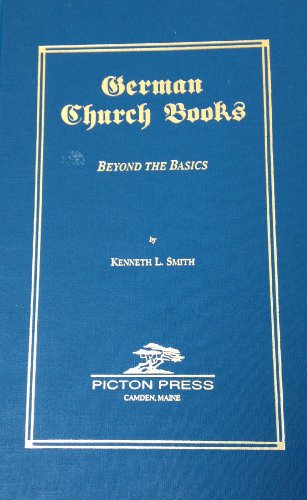 Stock image for GERMAN CHURCH BOOKS: Beyond the Basics for sale by Russ States