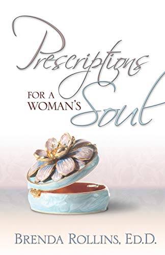 Beispielbild fr Prescriptions for a Woman's Soul zum Verkauf von SecondSale