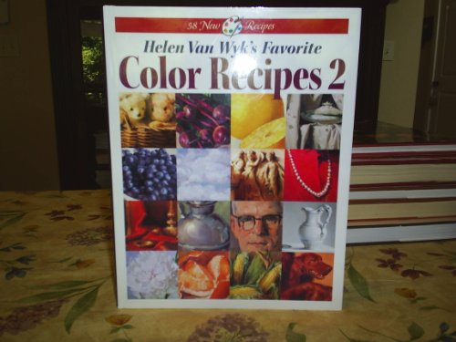 Stock image for HELEN VAN WYK'S FAVORITE COLOR RECIPES 2. for sale by PASCALE'S  BOOKS