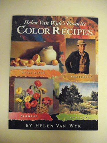 Stock image for Helen Van Wyk's Favorite Color Recipes for sale by Your Online Bookstore