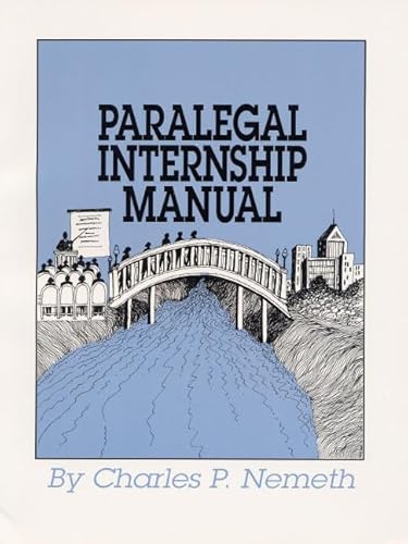 9780929563329: Paralegal Internship Manual: A Student Guide to Career Success