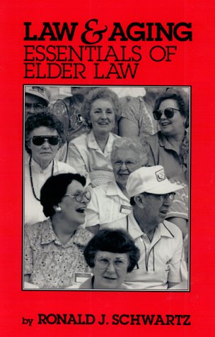 Stock image for Law and Aging: Essentials of Elder Law for sale by HPB-Red