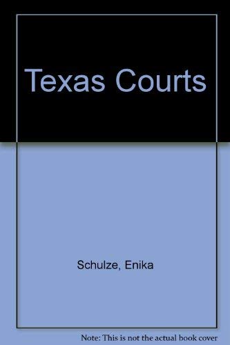 9780929563596: Texas Courts
