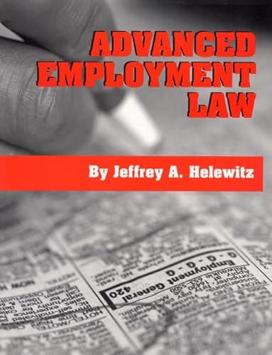 9780929563602: Advanced Employment Law