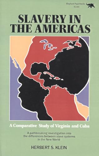 Imagen de archivo de Slavery in the Americas: A Comparative Study of Virigina and Cuba a la venta por HPB-Movies