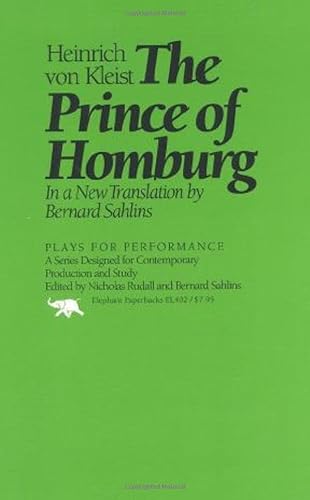 9780929587479: The Prince of Homburg (Plays for Performance)