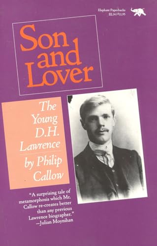 Beispielbild fr Son and Lover: The Young D.H. Lawrence zum Verkauf von Court Street Books/TVP Properties, Inc.