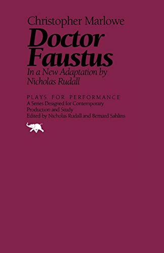 Stock image for Doctor Faustus: In a New Adaptation (Plays for Performance Series) for sale by SecondSale