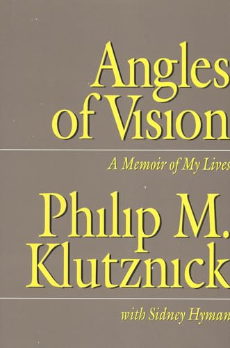 Angles of Vision: A Memior of My Lives