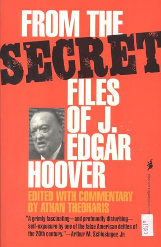 Stock image for From the Secret Files of J. Edgar Hoover for sale by Better World Books