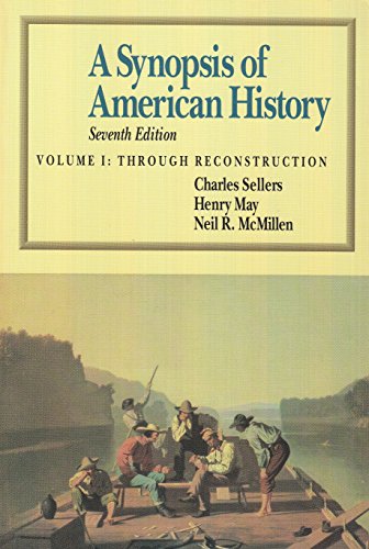 9780929587752: Through Reconstruction (v. 1) (Synopsis of American History)