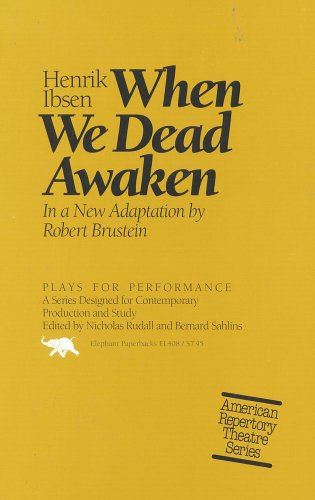 When We Dead Awaken (Plays for Performance) - Henrik Ibsen