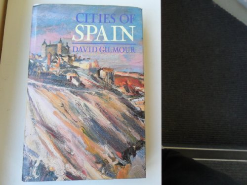 Stock image for CITIES OF SPAIN for sale by The Warm Springs Book Company