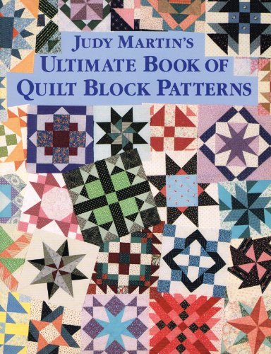 Imagen de archivo de Judy Martin's Ultimate Book of Quilt Block Patterns a la venta por HPB-Emerald