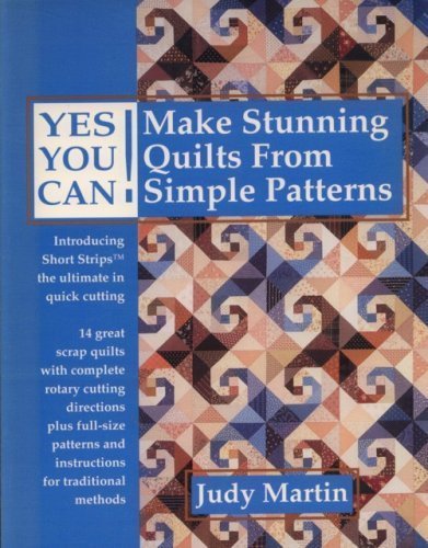 Beispielbild fr Yes You Can! Make Stunning Quilts from Simple Patterns zum Verkauf von Front Cover Books