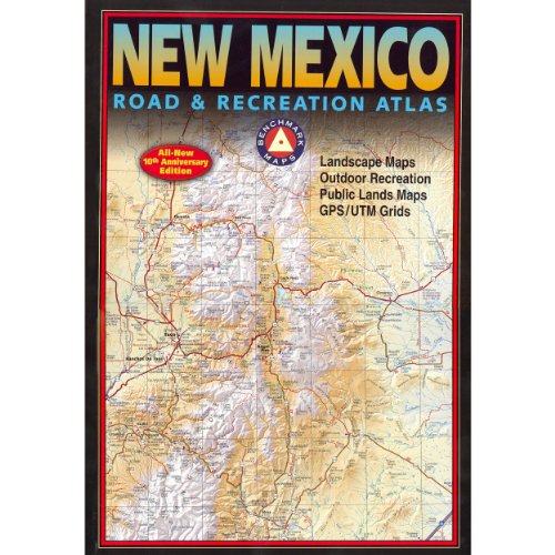 Stock image for New Mexico Road and Recreation Atlas (Benchmark Atlas) for sale by HPB-Diamond