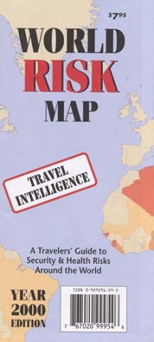 9780929591599: World Risk Map: Travel Intelligence: A Travelers' Guide to Security & Health Risks Around the World [Idioma Ingls]