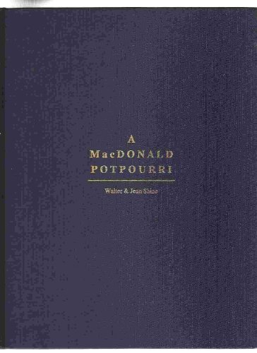 Imagen de archivo de A MacDonald Potpourri a la venta por Craig Hokenson Bookseller