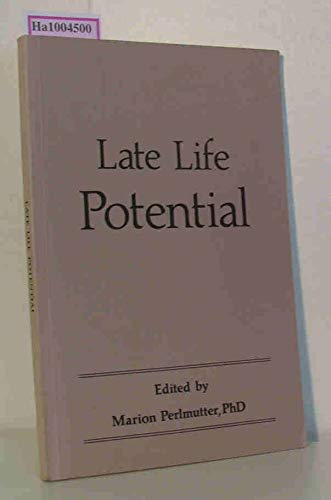9780929596020: Late Life Potential (The Presidential Symposium Series)