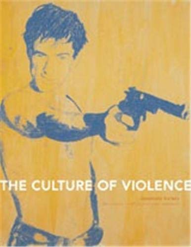9780929597157: The Culture of Violence