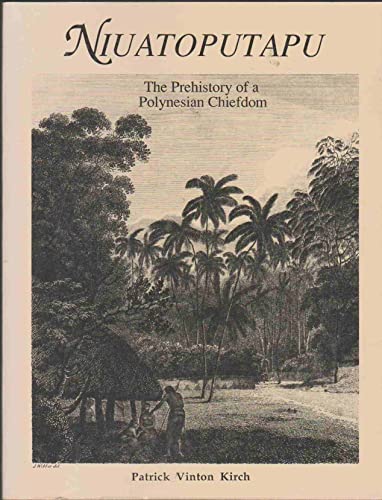 Imagen de archivo de Niuatoputapu: The prehistory of a Polynesian chiefdom (Thomas Burke Memorial Washington State Museum monograph) a la venta por TranceWorks