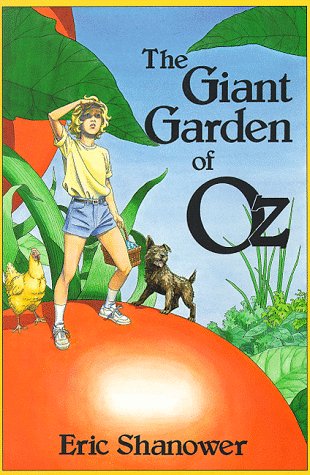 9780929605227: The Giant Garden of Oz