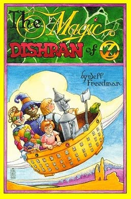Imagen de archivo de Magic Dishpan of Oz a la venta por Magers and Quinn Booksellers