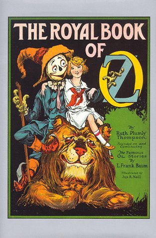 Imagen de archivo de The Royal Book of Oz a la venta por ThriftBooks-Atlanta