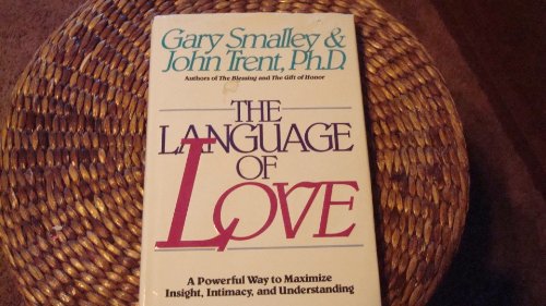 Stock image for The Language of Love A Powerful Way to Maximize Insight, Intimacy, and Understanding for sale by Virtuous Volumes et al.