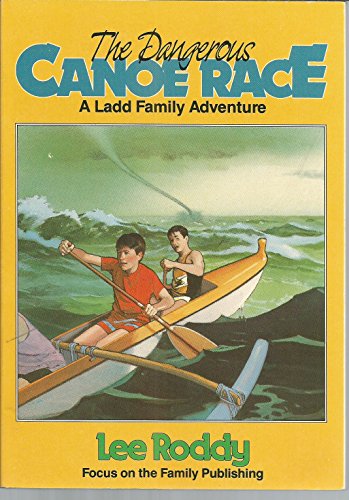 Beispielbild fr The Dangerous Canoe Race zum Verkauf von Better World Books