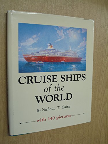 Stock image for Cruise Ships of the World for sale by Wonder Book