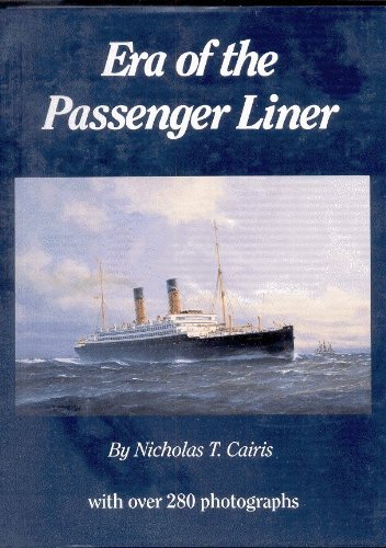 Beispielbild fr Era of the Passenger Liner zum Verkauf von ThriftBooks-Dallas