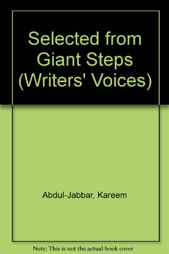 Stock image for Selected from Giant Steps (Writers' Voices) for sale by Better World Books