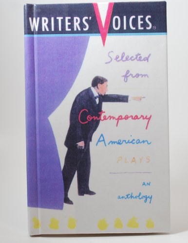 9780929631158: Selected from Contemporary American Plays (Writers' Voices)
