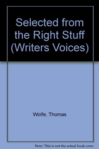 9780929631318: Selected from the Right Stuff (Writers Voices)