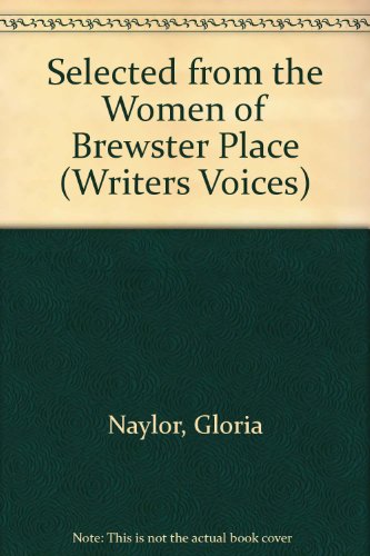 Beispielbild fr Selected from the Women of Brewster Place (Writers Voices) zum Verkauf von RPL Library Store